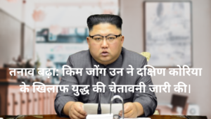 Kim Jong Un Issues Warning of War Against South Korea: